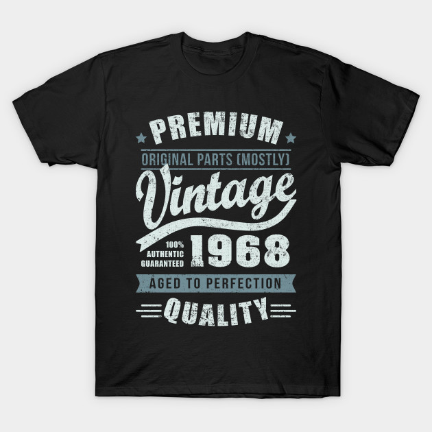 1968 vintage 50 years old birthday T-Shirt